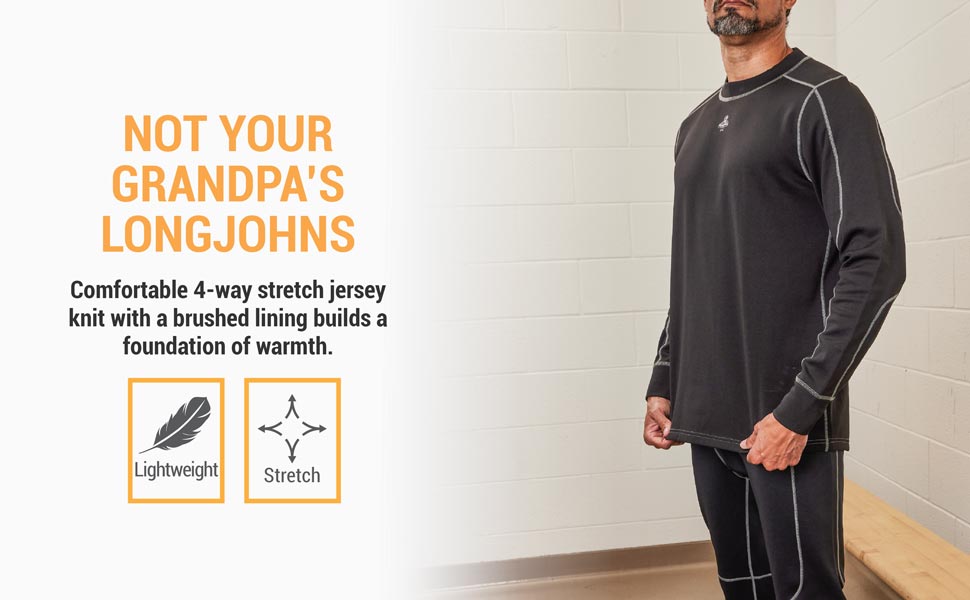 Not your grandpa's longjohns. comfortable 4-way stretch jersey knit with a brushed lining builds a foundation of warmth